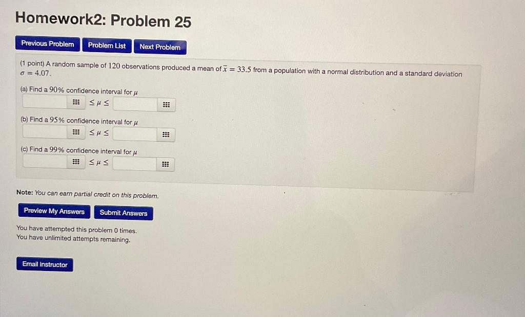 Homework2 Problem 25 Previous Problem Problem List 1 Point A Random Sample Of 120 Observations Produced A Mean Of X 1