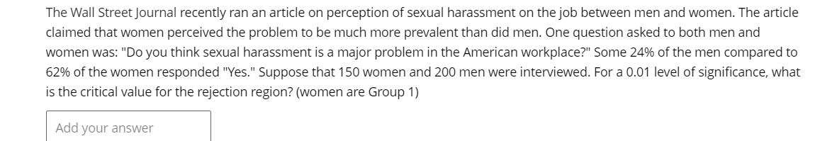 The Wall Street Journal Recently Ran An Article On Perception Of Sexual Harassment On The Job Between Men And Women The 1