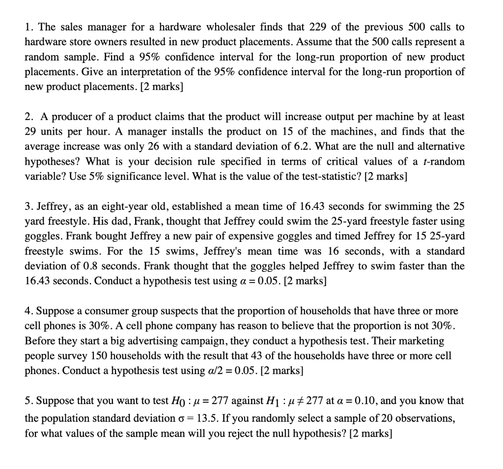 1 The Sales Manager For A Hardware Wholesaler Finds That 229 Of The Previous 500 Calls To Hardware Store Owners Resulte 1