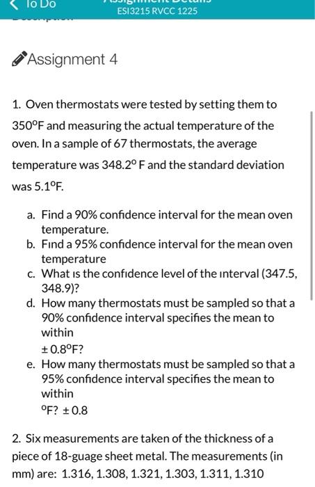 Lo Do Esi3215 Rvcc 1225 Assignment 4 1 Oven Thermostats Were Tested By Setting Them To 350 F And Measuring The Actual T 1
