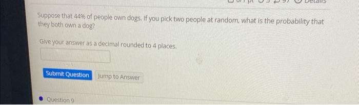 Question 10 0 1 Pt 399 Details A Certain Virus Infects One In Every 400 People A Test Used To Detect The Virus In A Per 3