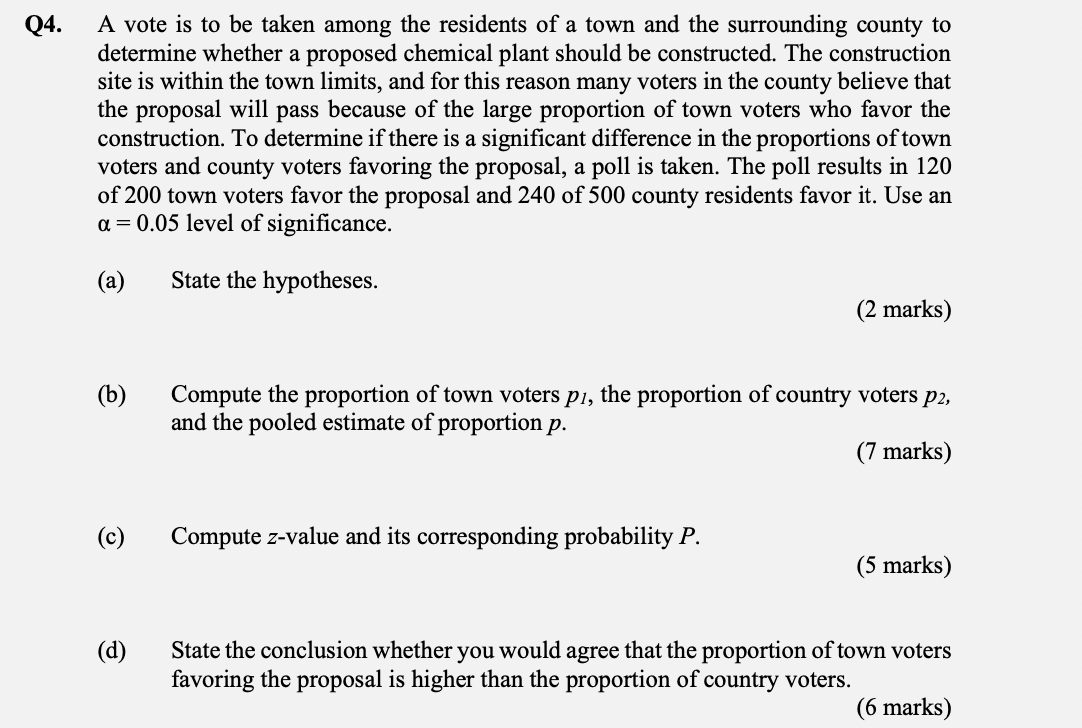 Q4 A Vote Is To Be Taken Among The Residents Of A Town And The Surrounding County To Determine Whether A Proposed Chemi 1