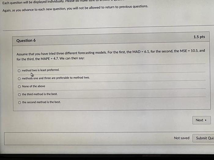 Each Question Will Be Displayed Individually Please Do Again As You Advance To Each New Question You Will Not Be Allo 1