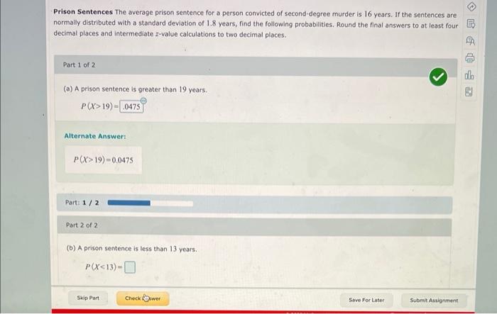 Prison Sentences The Average Prison Sentence For A Person Convicted Of Second Degree Murder Is 16 Years If The Sentence 1