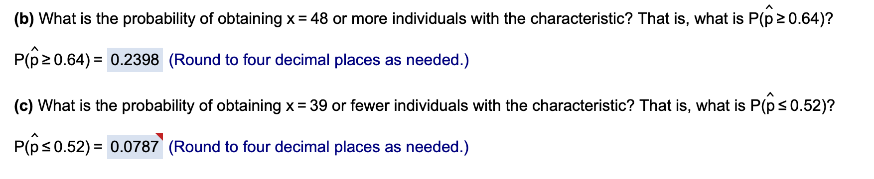 B What Is The Probability Of Obtaining X 48 Or More Individuals With The Characteristic That Is What Is P P 0 64 1