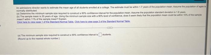 Find The Margin Of Error For The Given Values Of C A And N C 0 90 A 2 9 N 100 Click The Icon To View A Table Of C 3
