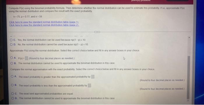 Compute P X Using The Binomial Probability Formula Then Determine Whether The Normal Distribution Can Be Used To Estim 2