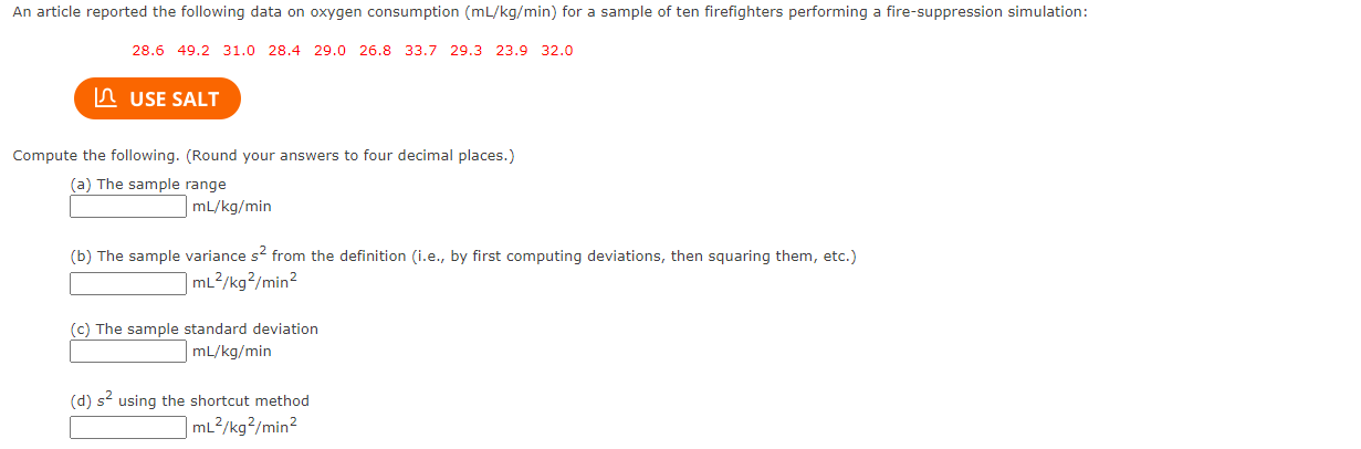 An Article Reported The Following Data On Oxygen Consumption Ml Kg Min For A Sample Of Ten Firefighters Performing A F 1
