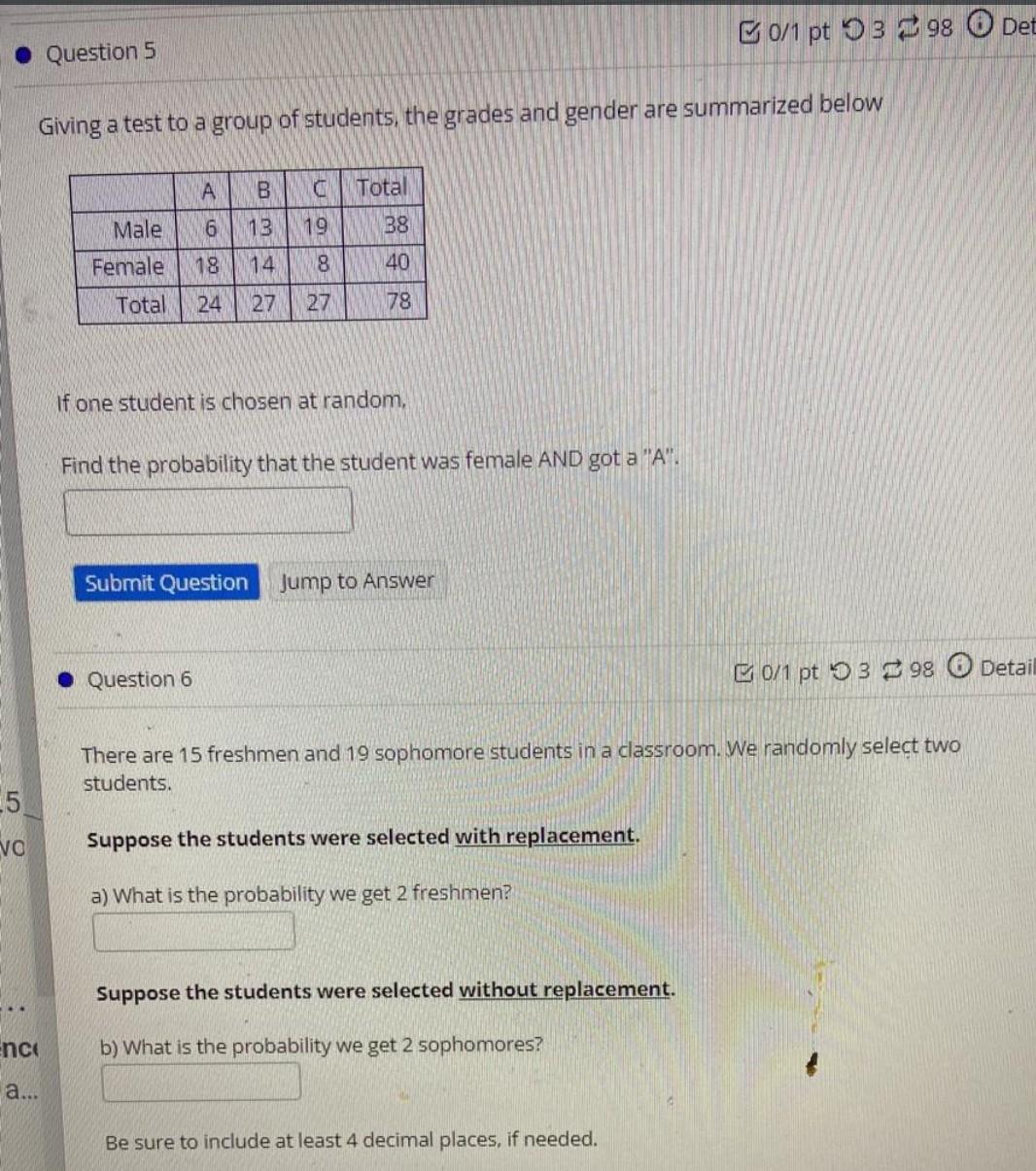 5 Vo Enc A Question 5 Giving A Test To A Group Of Students The Grades And Gender Are Summarized Below 4684 Male Fema 1