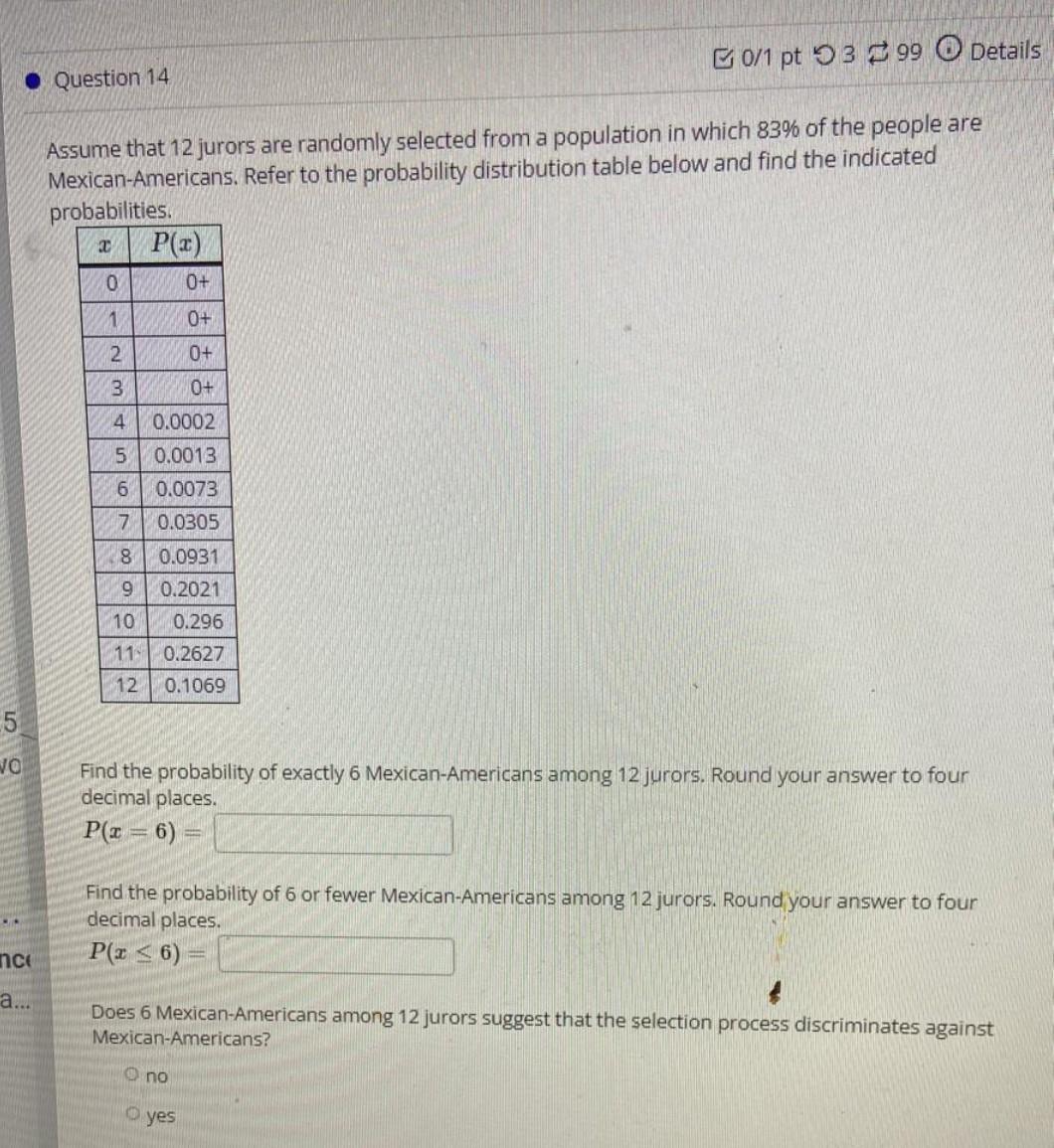 5 Vo Question 14 Nc A Assume That 12 Jurors Are Randomly Selected From A Population In Which 83 Of The People A 1