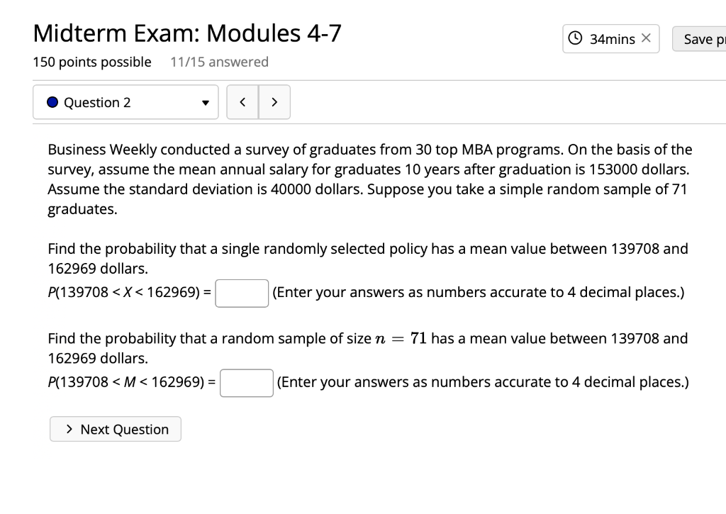 Midterm Exam Modules 4 7 150 Points Possible 11 15 Answered Question 2 34mins X Save P Business Weekly Conducted A 1
