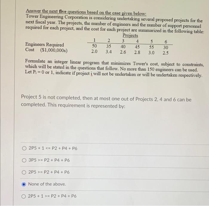 Answer The Next Five Questions Based On The Case Given Below Tower Engineering Corporation Is Considering Undertaking S 2