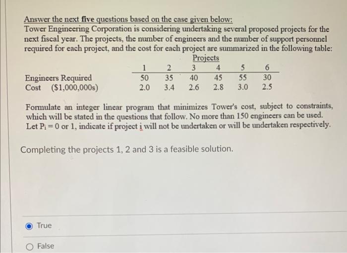 Answer The Next Five Questions Based On The Case Given Below Tower Engineering Corporation Is Considering Undertaking S 3