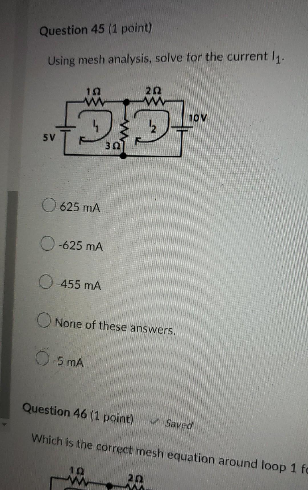Question 43 1 Point Using Mesh Analysis Solve For The Current I 192 W 222 W W 10v 12 5v 322 5a 0 2 5a 2 5 A 0 2 27 2