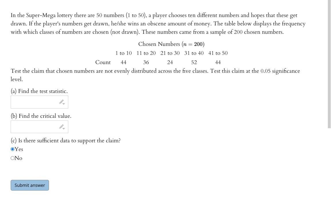 In The Super Mega Lottery There Are 50 Numbers 1 To 50 A Player Chooses Ten Different Numbers And Hopes That These Ge 1