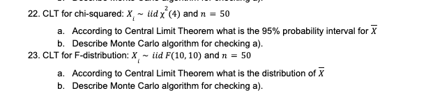 22 Clt For Chi Squared X Iid X 4 And N 50 A According To Central Limit Theorem What Is The 95 Probability Inte 1