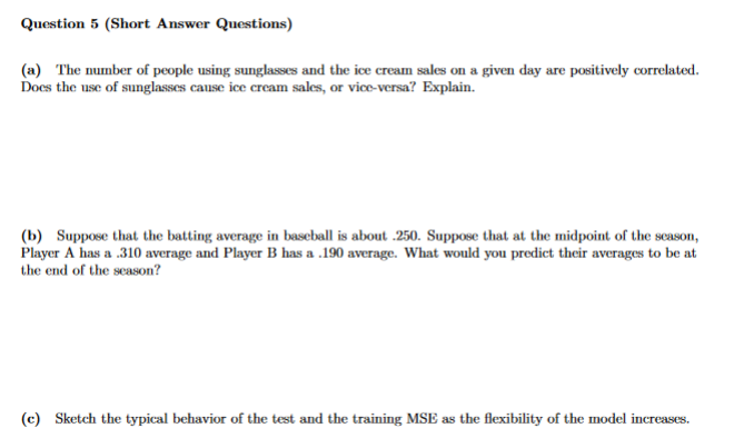 Question 5 Short Answer Questions A The Number Of People Using Sunglasses And The Ice Cream Sales On A Given Day Are 1