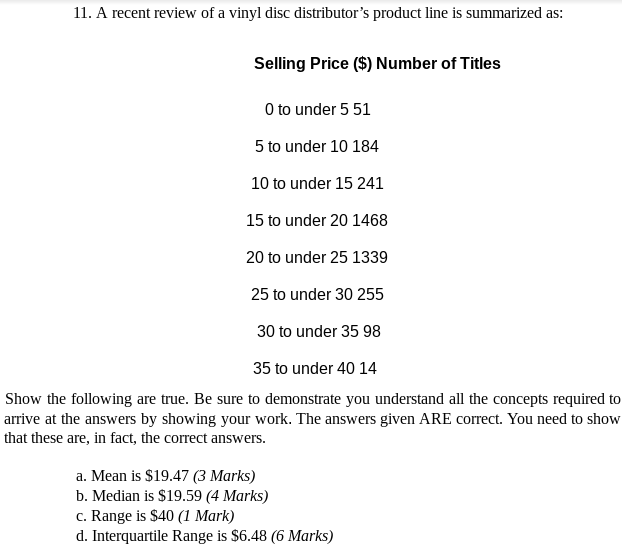 11 A Recent Review Of A Vinyl Disc Distributor S Product Line Is Summarized As Selling Price Number Of Titles O To 1