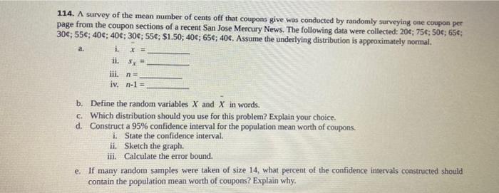 114 A Survey Of The Mean Number Of Cents Off That Coupons Give Was Conducted By Randomly Surveying One Coupon Per Page 1
