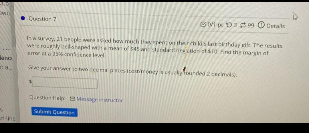 3 5 Ewo Enco Or A Tri Line Question 7 In A Survey 21 People Were Asked How Much They Spent On Their Child S Last B 1