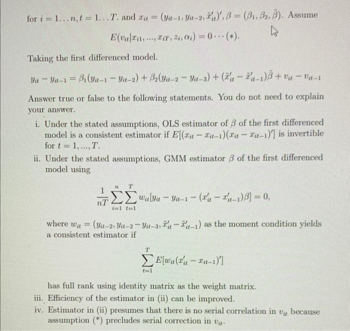 1 Consider The Following Statistic Panel Data Model Yi 20 A Va Where I 1 N T 1 T Assume We Observe A Ra 2