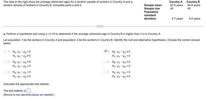 The Data To The Right Show The Average Retirement Ages For A Random Sample Of Workers In Country A And A Random Sample O 1