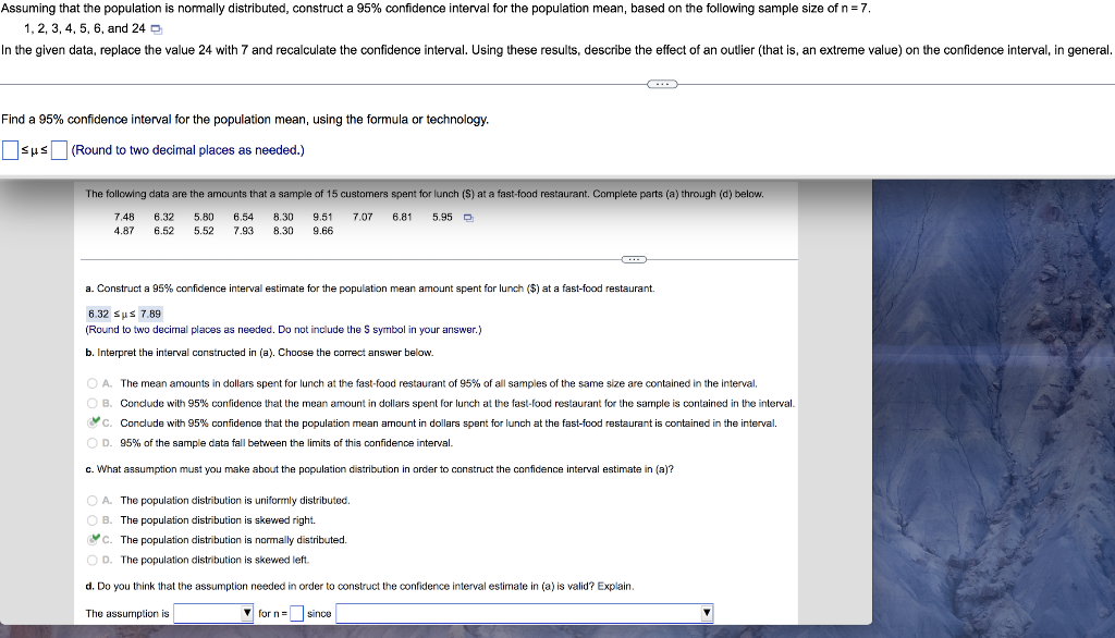 Assuming That The Population Is Normally Distributed Construct A 95 Confidence Interval For The Population Mean Based 1