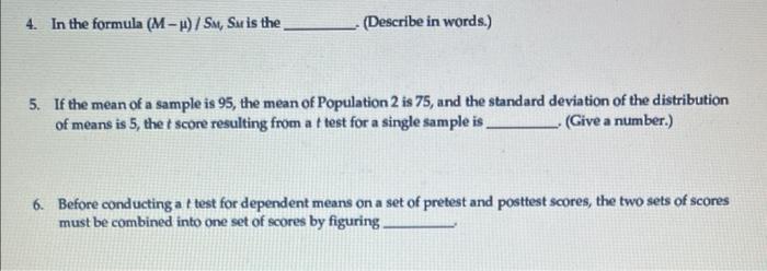 4 In The Formula M U Sm Sa Is The Describe In Words 5 If The Mean Of A Sample Is 95 The Mean Of Population 2 I 1