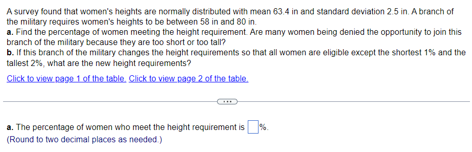 A Survey Found That Women S Heights Are Normally Distributed With Mean 63 4 In And Standard Deviation 2 5 In A Branch O 1