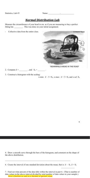 I Really Need Your Help I Need Help With Thus Lab But I Have To Use The Class Data That I Provided In The 3 Picture I 1