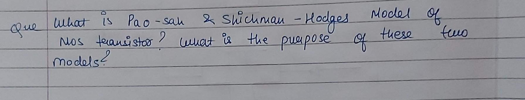 Of Que Model What Is Pao Sah Slichnau Hodges 2 Mos Transistor What Is The Purpose Of These Models Tuo 1