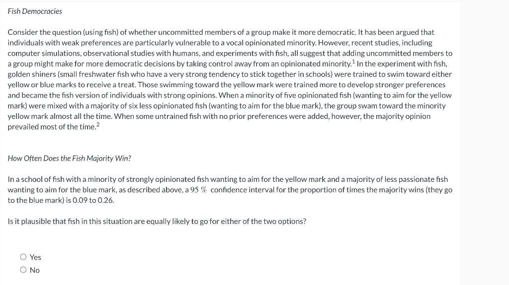 Fish Democracies Consider The Question Using Fish Of Whether Uncommitted Members Of A Group Make It More Democratic I 1