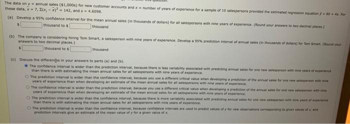 The Data On Y Annual Sales 1 000s For New Customer Accounts And X Number Of Years Of Experience For A Sample Of 10 Sa 1