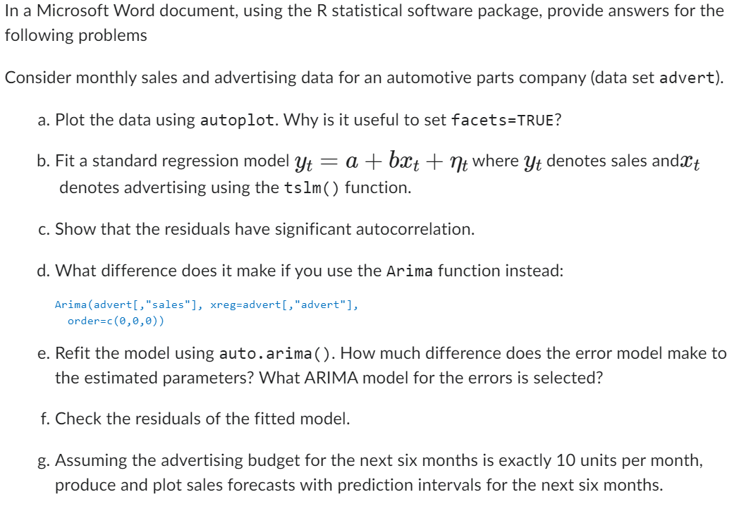 In A Microsoft Word Document Using The R Statistical Software Package Provide Answers For The Following Problems Consi 1