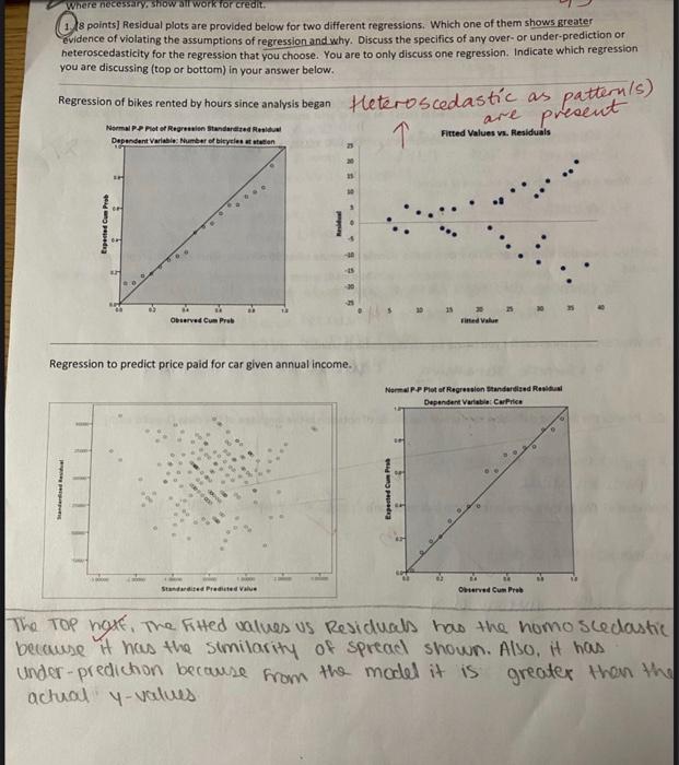 Where Necessary Show All Work For Credit 18 Points Residual Plots Are Provided Below For Two Different Regressions W 1