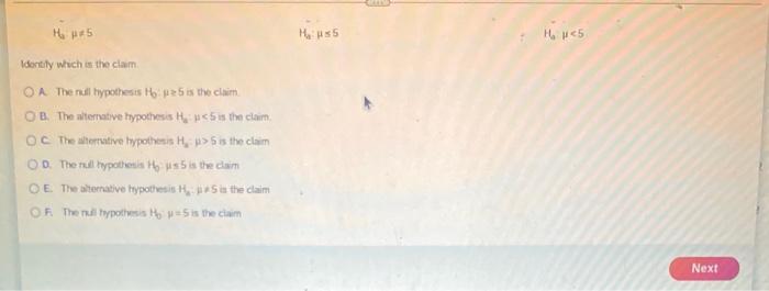 For The Statement Below Write The Claim As A Mathematical Statement State The Null And Alternative Hypotheses And Iden 2