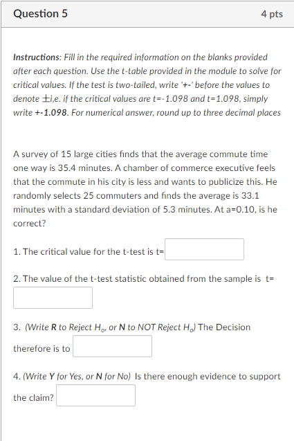 Question 5 Instructions Fill In The Required Information On The Blanks Provided After Each Question Use The T Table Pr 1