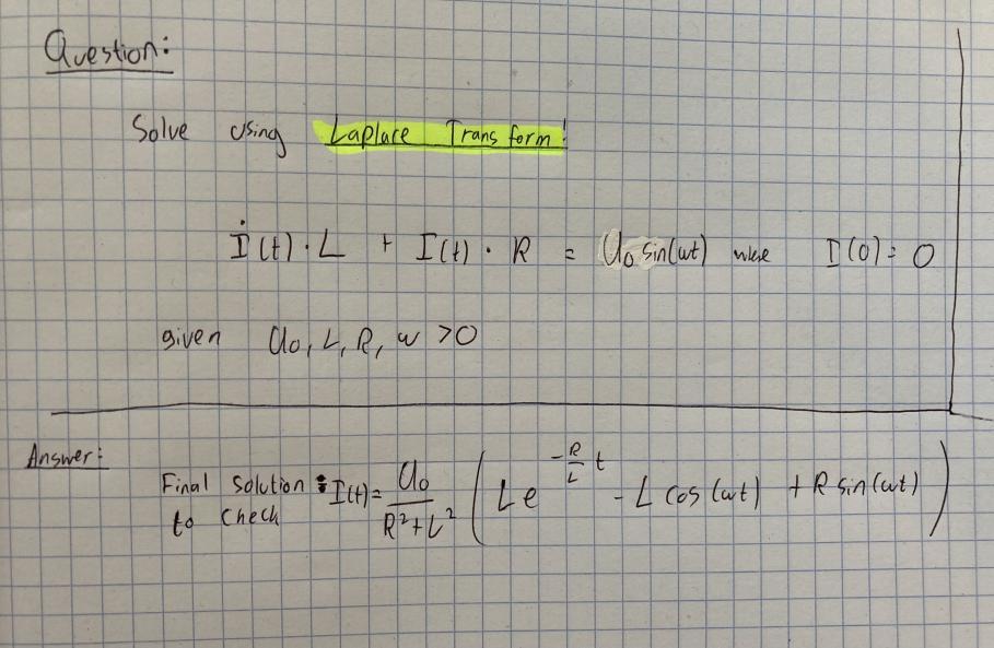 This Question Is Regarding Laplace Transform Please Ensure That The Final Answer After The Working Out Should Be The Sam 1