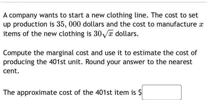 A Company Wants To Start A New Clothing Line The Cost To Set Up Production Is 35 000 Dollars And The Cost To Manufactu 1