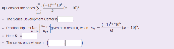 A Consider The Series N 20fl N 1 Relationship Test Lim 11 00 X The Series Development Center Is Factor An Up 1 Un Na 3