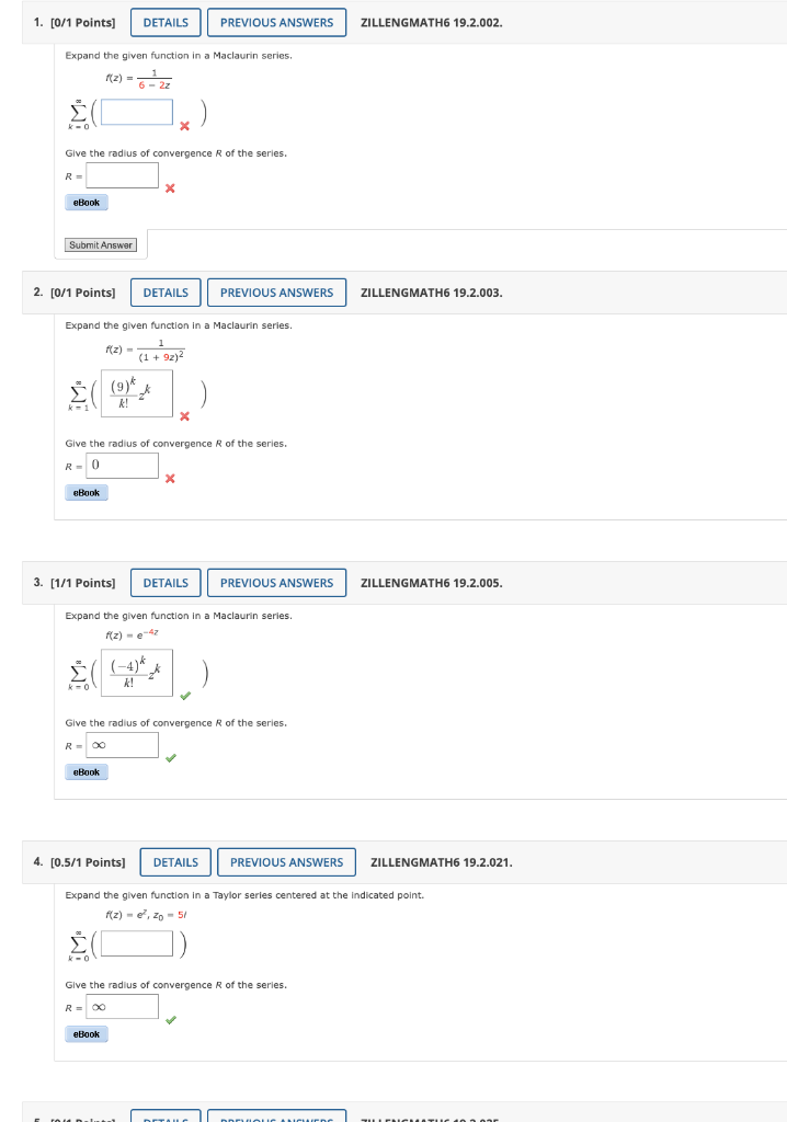 1 0 1 Points Expand The Given Function In A Maclaurin Series F 2 1 2 K 0 Ebook Give The Radius Of Convergence R 1