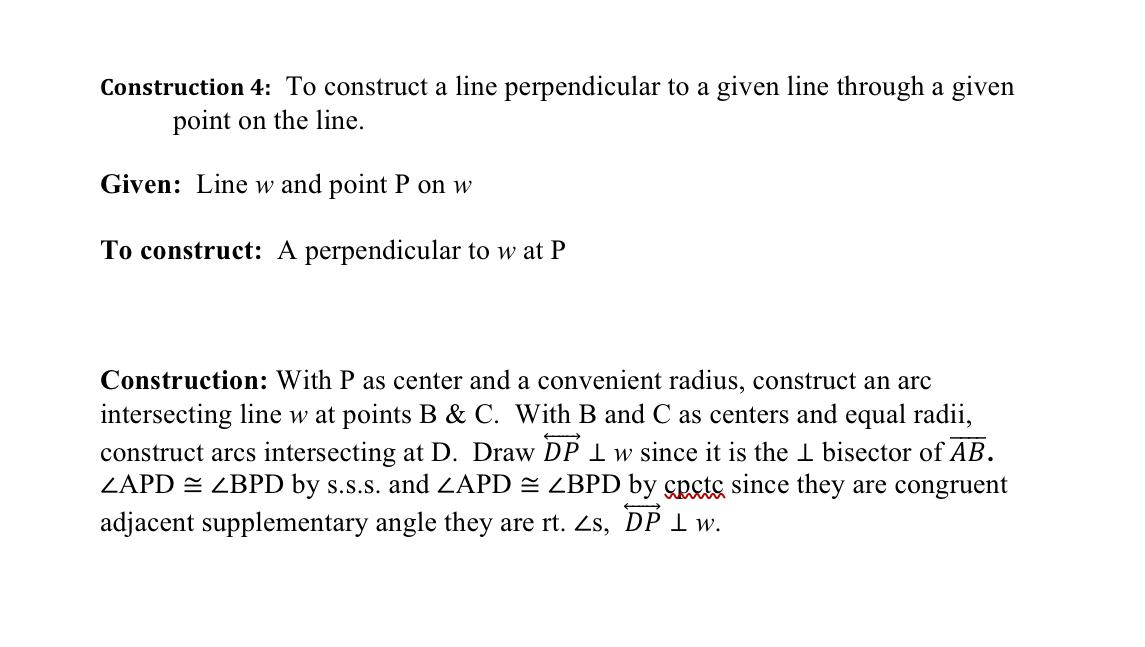 Construction 4 To Construct A Line Perpendicular To A Given Line Through A Given Point On The Line Given Line W And P 1