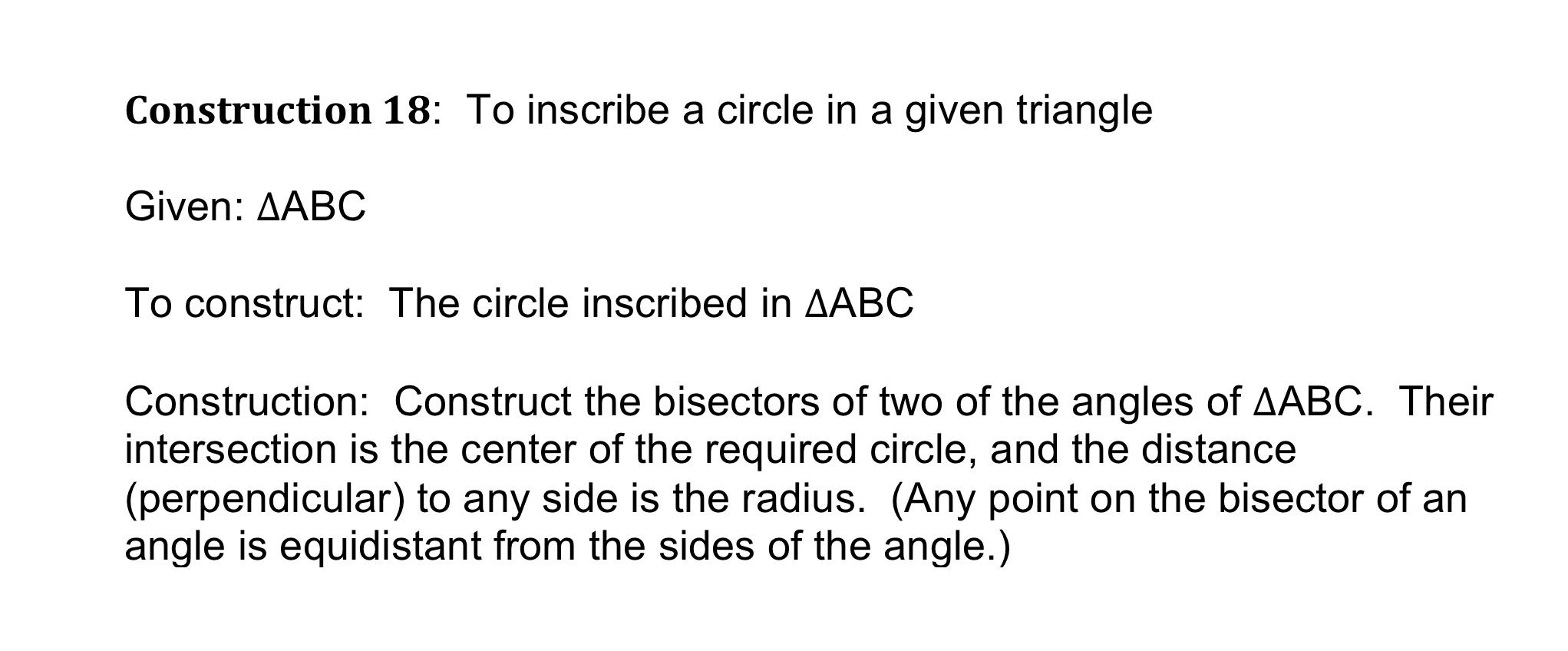 Construction 18 To Inscribe A Circle In A Given Triangle Given Aabc To Construct The Circle Inscribed In Aabc Constru 1