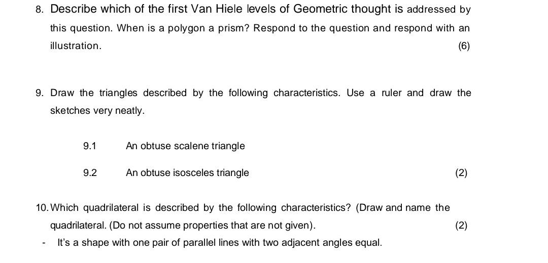 8 Describe Which Of The First Van Hiele Levels Of Geometric Thought Is Addressed By This Question When Is A Polygon A 1