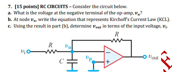 7 15 Points Rc Circuits Consider The Circuit Below A What Is The Voltage At The Negative Terminal Of The Op Amp 1