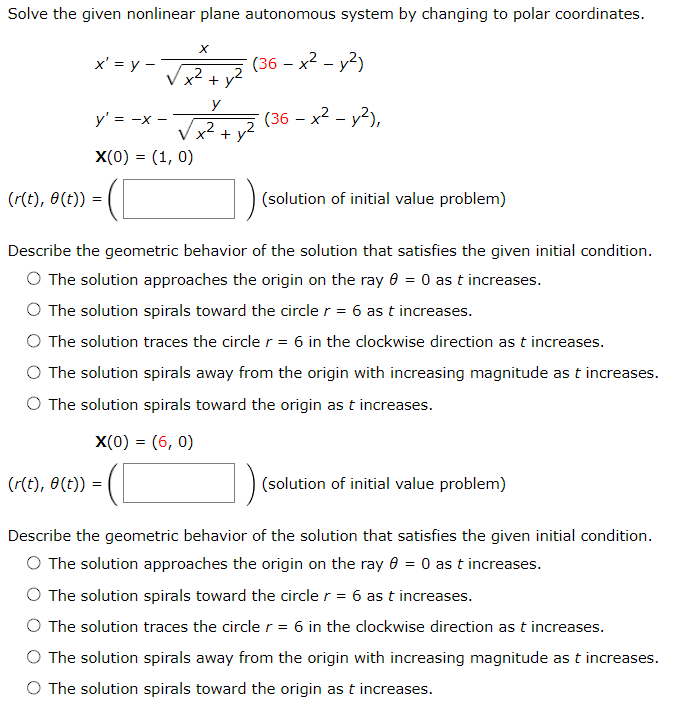 Solve The Given Nonlinear Plane Autonomous System By Changing To Polar Coordinates 1