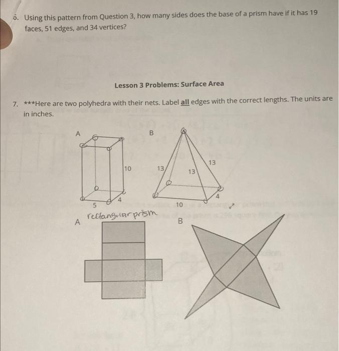 6 Using This Pattern From Question 3 How Many Sides Does The Base Of A Prism Have If It Has 19 Faces 51 Edges And 34 1