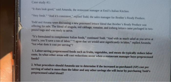 Case Study 1 It Does Look Good Said Amanda The Restaurant Manager At Emil S Italian Kitchen Very Fresh And It 1