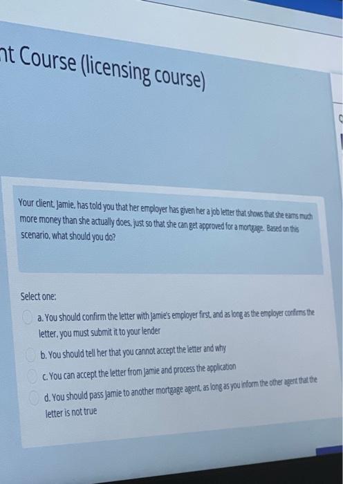 Nt Course Licensing Course Your Client Jamie Has Told You That Her Employer Has Given Her A Job Letter That Shows Th 1