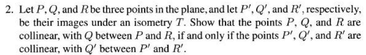 2 Let P Q And R Be Three Points In The Plane And Let P Q And R Respectively Be Their Images Under An Isometry 1